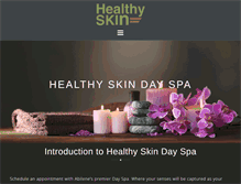 Tablet Screenshot of healthyskindayspa.com